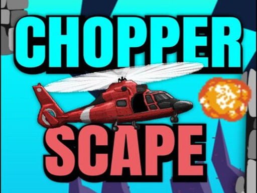 Chopper Scape